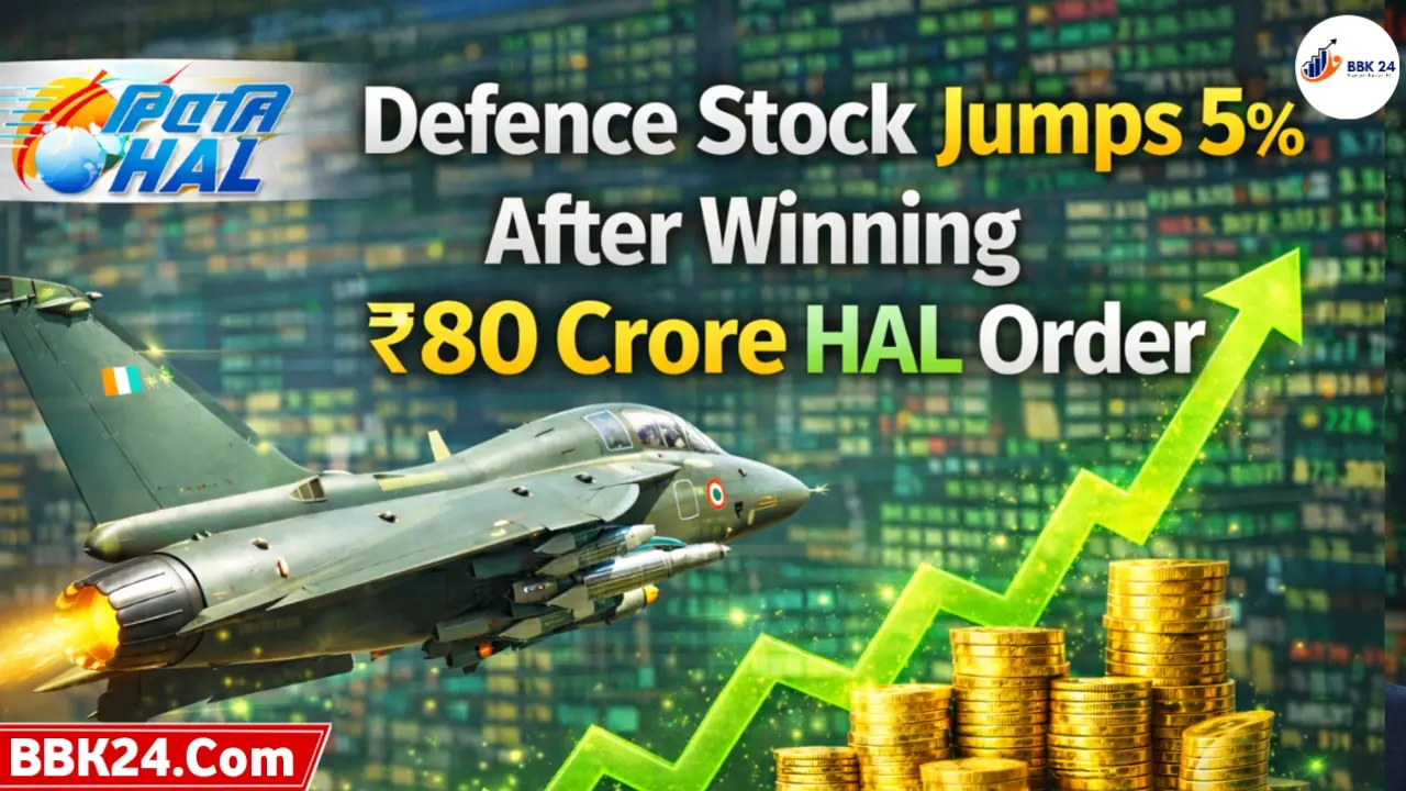 Defence stock rises 5 percent after winning ₹80 crore HAL order under LCA Mk1A programme